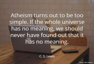 Lewis Quote about Atheism