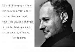 Irving Penn Photography Quote