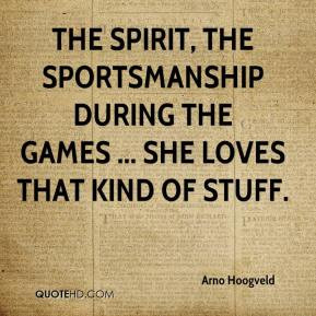 Arno Hoogveld - The spirit, the sportsmanship during the Games ... she ...