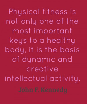 Quotes On Fitness And Health - And it's too bad that too many people ...