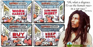 Life is not a race, and I'm not a rat