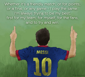 50 Amazing Lionel Messi Quotes
