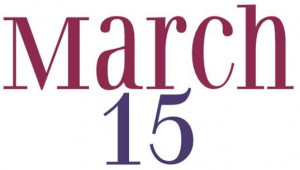 Beware the Ides of March' (March 15)