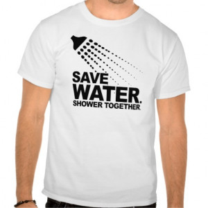 Related Pictures save water shower together water save quote text ...