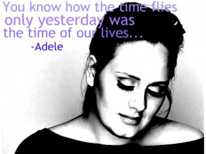 Adele Quotes From Songs Adele Quotes From Songs