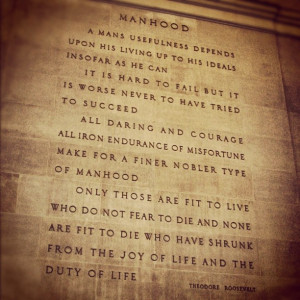 ... Roosevelt - #Manhood Manhood, Theodore Roosevelt, Leadership Quotes