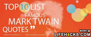 Top 10 Mark Twain Quotes - #MarkTwain, #Quotes