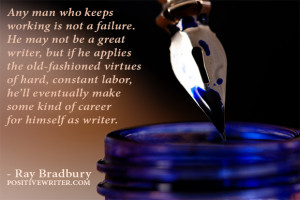 ... is the key to victory. Don’t give up, keep going, keep writing