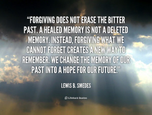 Forgiving the Past Quotes