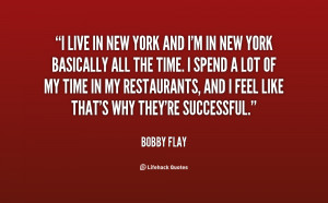 quote-Bobby-Flay-i-live-in-new-york-and-im-45234.png