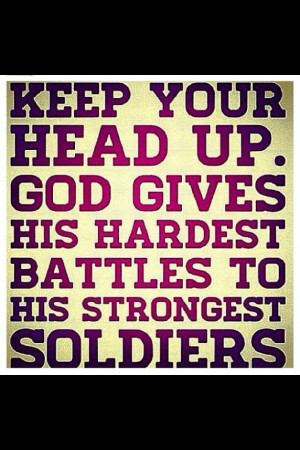 ... , Faith, Head, Gods, Inspiration Quotes, Being Strong, Staystrong