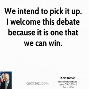 Karl Rove Quotes