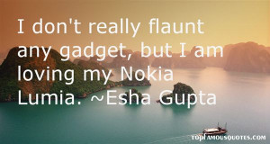 Favorite Esha Gupta Quotes