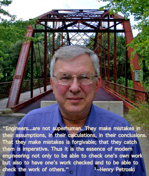 Engineering Quote of the Week - Henry Petroski