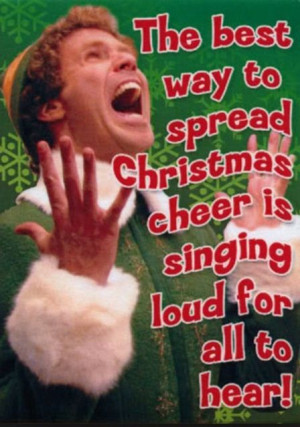 Will Ferrell quote from ELF the movie