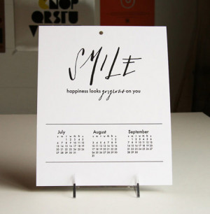 07/ Inspiring quotes. With this calendar, Steel Petal Press invites us ...