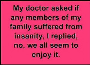 Family Quotes Funny Crazy