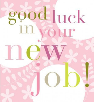 Luck In Your New Job Card - £2.50 - Happy Good Luck In Your New Job ...