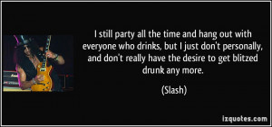 More Slash Quotes