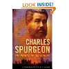 ... Spurgeon: Quotes From A Reformed Baptist Preacher [Kindle Edition