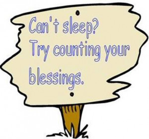 Can’t sleep, try counting your blessings