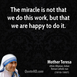 Happy At Work Quotes Mother teresa work quotes