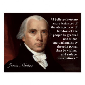 James Madison Freedom Quote Print