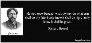 do not know beneath what sky nor on what seas shall be thy fate; I ...