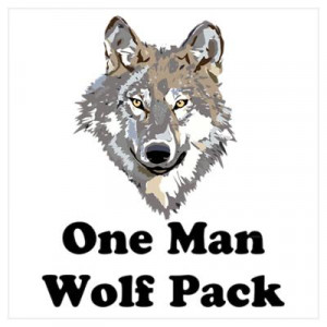 Vintage One Man Wolf Pack Poster