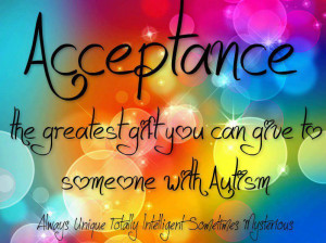 Acceptance and Autism