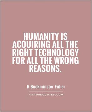 Technology Quotes Danger Quotes