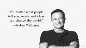 Back > Gallery For > robin williams quotes