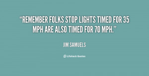 Quotes About Stop Light