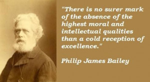 Philip james bailey famous quotes 4
