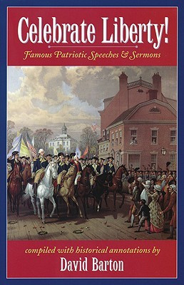 Start by marking “Celebrate Liberty!: Famous Patriotic Speeches ...