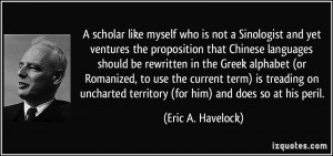 scholar like myself who is not a Sinologist and yet ventures the ...