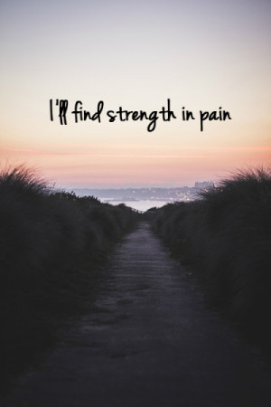 the cave mumford and sons i ll find strength in pain pain strength ...