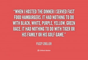 quote-Fuzzy-Zoeller-when-i-hosted-the-dinner-i-served-100345.png