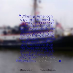 Patriotic quotes, best, meaningful, sayings, love country