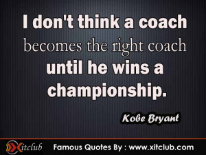 Kobe Bryant Quotes...
