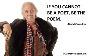 David Carradine Quotes