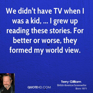 Terry Gilliam Quotes