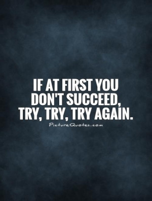 ... Quotes Failure Quotes Dont Give Up Quotes Try Quotes Fail Quotes