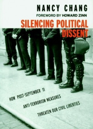 Silencing Political Dissent: How Post#September 11 Anti-Terrorism ...