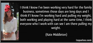 More Kate Middleton Quotes