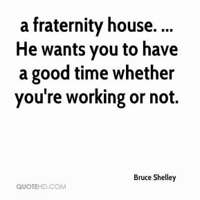 Fraternity Quotes
