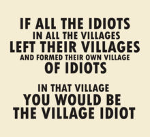 Village Idiot by kayumite