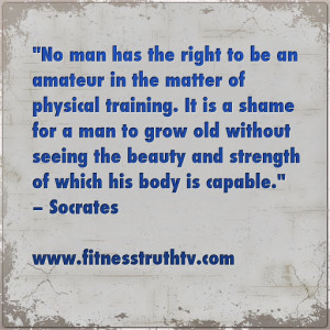socrates quotes physical fitness photos videos news socrates quotes ...