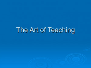 The Art of Teaching