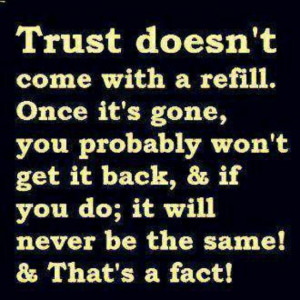 Trust & That's a fact